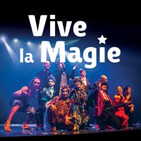 Lille: «Vive la Magie» ce week-end au théâtre Sébastopol - La Voix